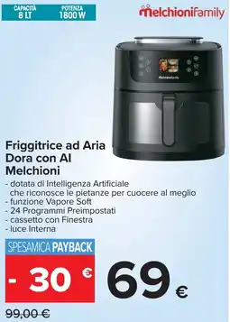 Carrefour Friggitrice ad Aria Dora con AI Melchioni offerta