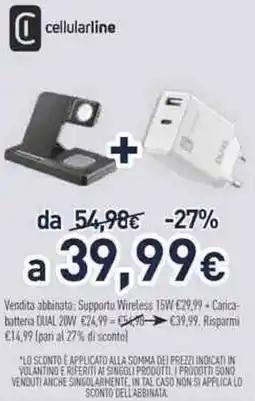 Unieuro cellularline Supporto Wireless 15W + Carica batteria dual 20W offerta