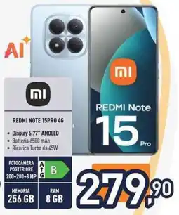 Unieuro Xiaomi REDMI NOTE 15PRO 4G offerta