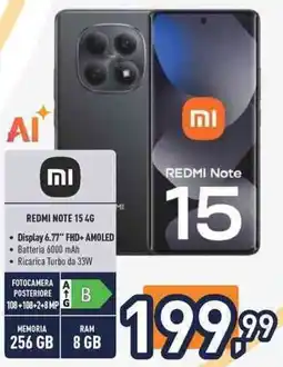 Unieuro Xiaomi REDMI NOTE 15 4G offerta