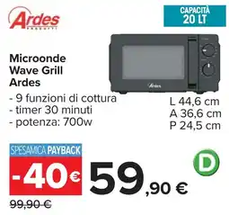 Carrefour Microonde Wave Grill Ardes offerta