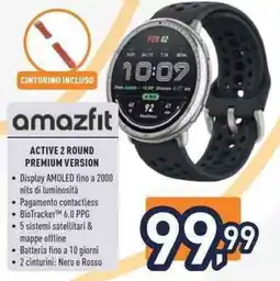 Unieuro Amazfit active 2 round premium version offerta