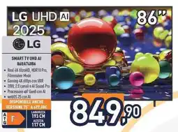 Unieuro LG SMART TV UHD AI 86UA74006 offerta