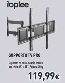 Unieuro Ioplee supporto tv pro offerta