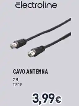 Unieuro Electroline cavo antenna offerta