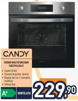 Unieuro CANDY FORNO MULTIFUNZIONE FIDCPX625LIT offerta