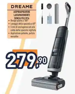 Unieuro Dreame aspirapolvere lavapavimenti senza fili H14 offerta