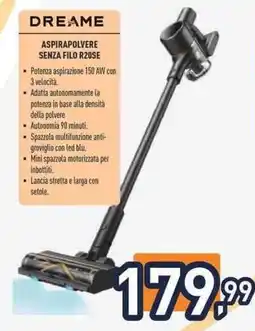 Unieuro DREAME ASPIRAPOLVERE SENZA FILO R20SE offerta