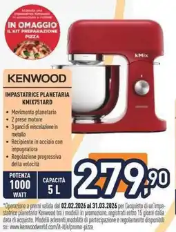 Unieuro KENWOOD IMPASTATRICE PLANETARIA KMIX751ARD offerta