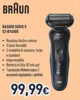 Unieuro BRAUN RASOIO SERIE 5 52-B1650S offerta