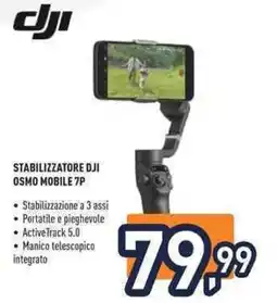 Unieuro Stabilizzatore dji osmo mobile 7P offerta
