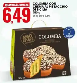 Eurospin Amo essere colomba con crema al pistacchio di sicilia offerta