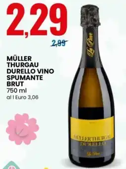 Eurospin Müller thurgau durello vino spumante brut offerta