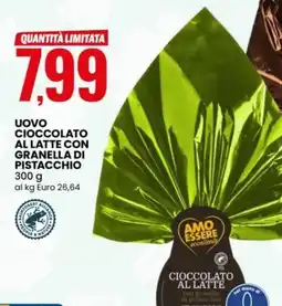 Eurospin Amo essere uovo cioccolato al latte con granella di pistacchio offerta