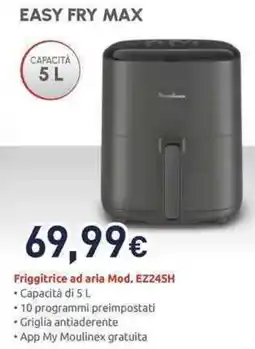 Unieuro Moulinex easy fry max Friggitrice ad aria Mod. EZ245H offerta