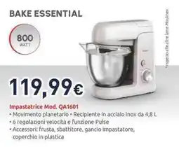 Unieuro Moulinex bake essential Impastatrice Mod. QA1601 offerta