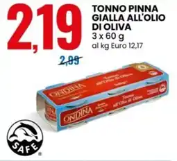 Eurospin Ondina tonno pinna gialla all'olio di oliva offerta