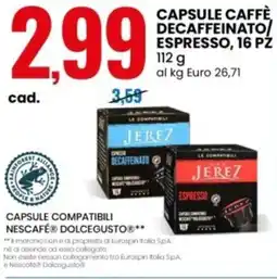 Eurospin Don jerez capsule caffè decaffeinato espresso offerta