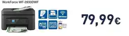 Unieuro EPSON WorkForce WF-2930DWF offerta