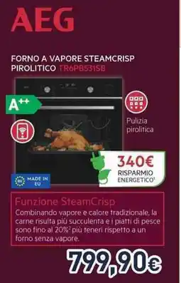 Unieuro AEG FORNO A VAPORE STEAMCRISP PIROLITICO TR6PB531SB offerta