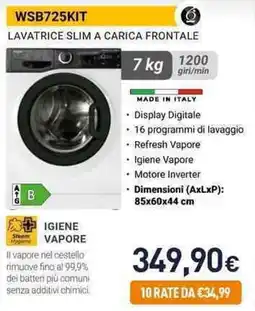 Unieuro Whirlpool WSB725KIT LAVATRICE SLIM A CARICA FRONTALE offerta