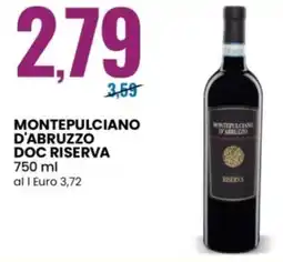 Eurospin Montepulciano d'abruzzo doc riserva offerta