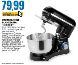 Eurospin Impastatrice planetaria 'NECCHI' offerta