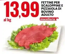 Eurospin Fettine per scaloppine e pizzaiola di bovino adulto offerta