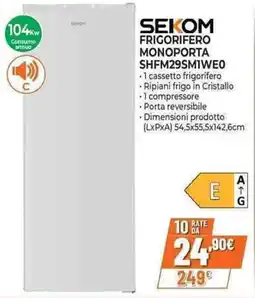 Expert SEKOM FRIGORIFERO MONOPORTA SHFM29SMIWEO offerta