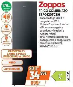 Expert Zoppas FRIGO COMBINATO EZFC620TCBH offerta