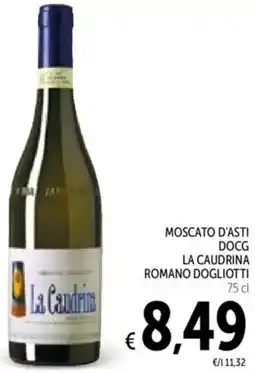 Spazio Conad Moscato d'asti docg la caudrina romano dogliotti offerta