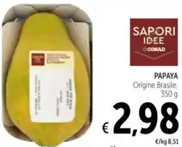 Spazio Conad Papaya SAPORI IDEE CONAD offerta