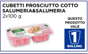 Ecu Discount Salumeria & Salumeria Cubetti Prosciutto Cotto 2x100g offerta
