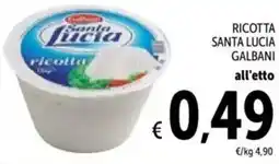 Spazio Conad Ricotta santa lucia GALBANI offerta