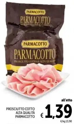 Spazio Conad Prosciutto cotto alta qualità PARMACOTTO offerta