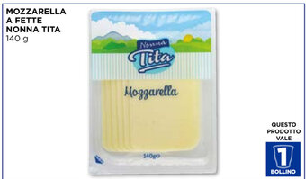 Ecu Discount Nonna Tita Mozzarella A fette 140g offerta