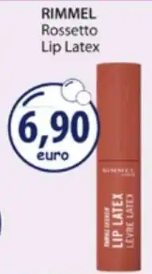 Acqua & Sapone RIMMEL Rossetto Lip Latex offerta