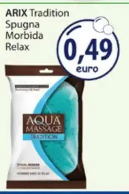 Acqua & Sapone ARIX Tradition Spugna Morbida Relax offerta
