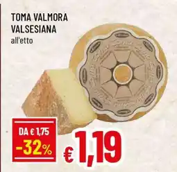 Famila Toma Valmora Valsesiana offerta