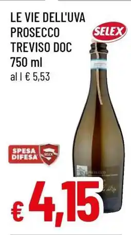 Famila LE VIE DELL'UVA PROSECCO TREVISO DOC offerta