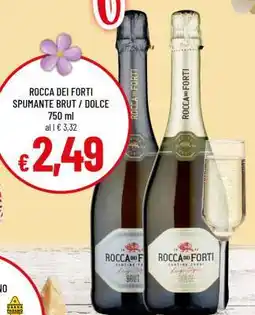 Famila ROCCA DEI FORTI SPUMANTE BRUT / DOLCE offerta