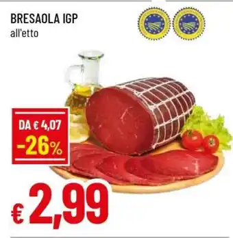 Famila BRESAOLA IGP offerta