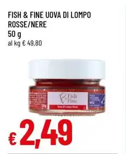 Famila FISH & FINE UOVA DI LOMPO ROSSE/NERE offerta