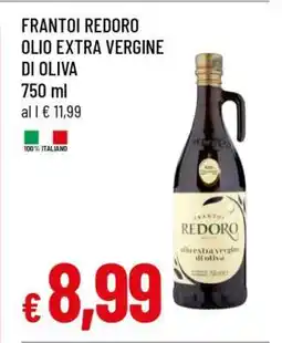 Famila FRANTOI REDORO OLIO EXTRA VERGINE DI OLIVA offerta