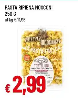 Famila PASTA RIPIENA MOSCONI offerta