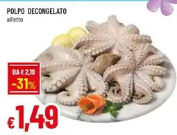 Famila Polpo Decongelato offerta