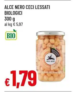 Famila ALCE NERO CECI LESSATI BIOLOGICI offerta