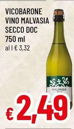 Famila VICOBARONE VINO MALVASIA SECCO DOC offerta