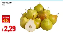 Famila PERE WILLIAM'S offerta