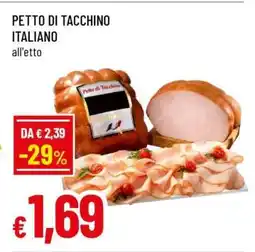Famila PETTO DI TACCHINO ITALIANO offerta